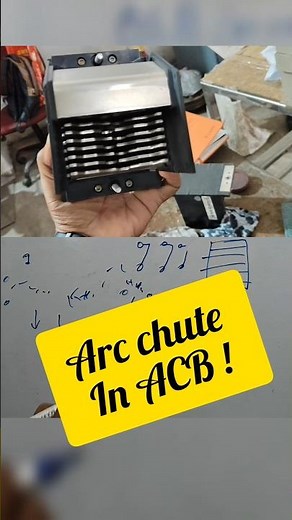 ACB Arc Chute Explained | How Arc is Controlled in Air Circuit Breaker