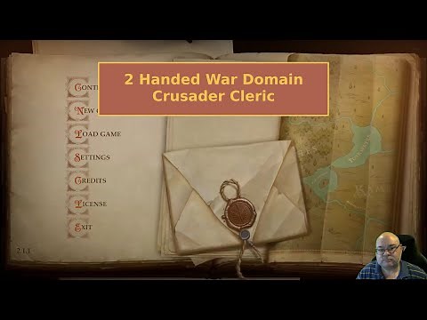 Pathfinder: Kingmaker - 2handed War Domain Crusader Cleric Build
