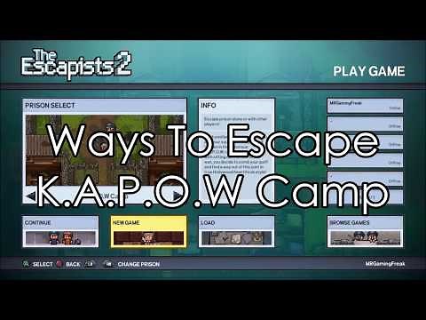 The Escapists 2 | Ways To Escape K.A.P.O.W Camp [Singleplayer]