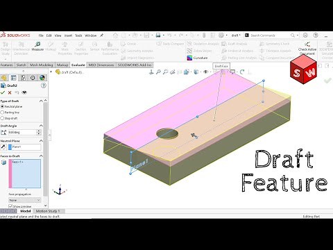 Solidworks Draft Feature Tutorial for Beginners