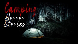 3 True Camping in the Woods H*rror Stories | Mr. Nightmare ICB