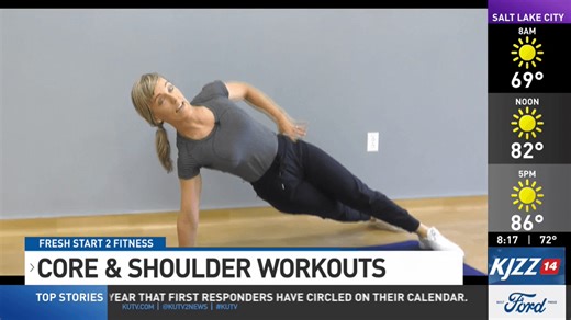 Fresh Start 2 Fitness- Core and Shoulder Workout