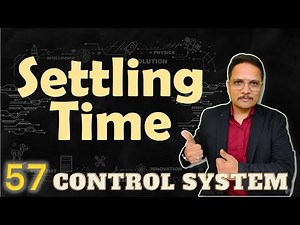 Settling Time of Second Order System Explained: Basics, Definition, Derivation, and Equation Video Lecture | Crash Course for GATE Instrumentation Engineering