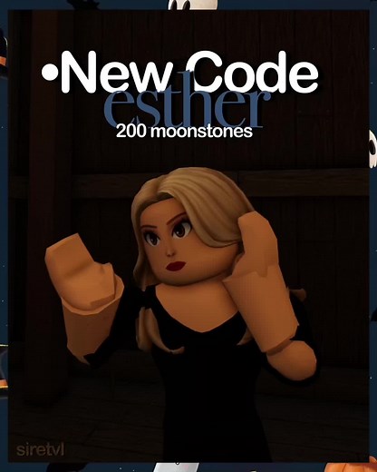 Unlock 200 Moonstones with Code Esther | TVL Roblox Rewards