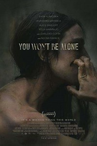 You Won't Be Alone (2022) - Movie