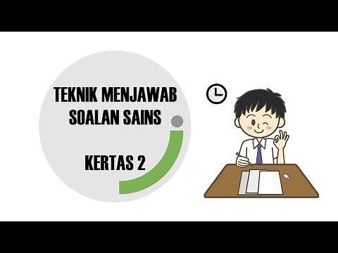 SAINS - Cara Menjawab Soalan Sains Kertas 2