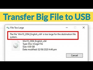 How to Transfer Large File to USB in Windows 10