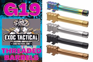 Top 7 Glock 19 Threaded Barrels In 2024 - WWW.EXOCTACTICAL.COM