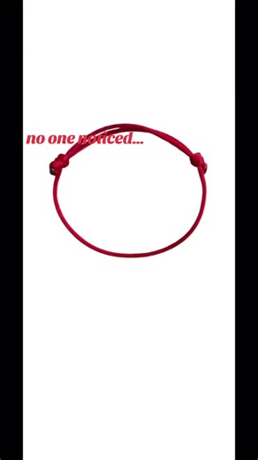 no one noticed #viral #red #bracelet | red bracelet meaning