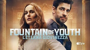 Fountain of Youth - L’eterna giovinezza, cast e trama film - Super Guida TV