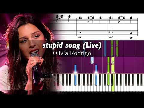 Olivia Rodrigo - stupid song (Live) - Accurate Piano Tutorial with Sheet Music