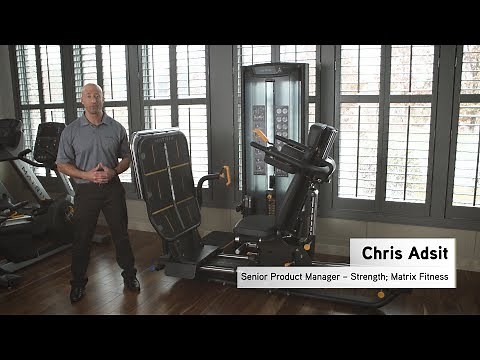 Matrix Fitness | Medical Leg Press | Overview by Product Manager Chris Adsit