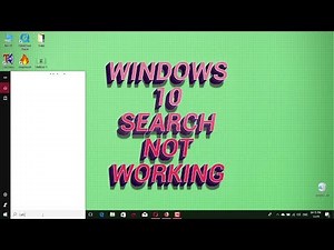 Fix Windows 10 Start Menu Search Not Working [Solved]