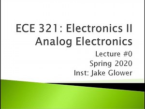 ECE 321.00 Introduction to Electronics II