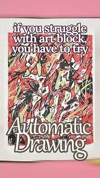 Instant Art Block Cure: Try Automatic Drawing