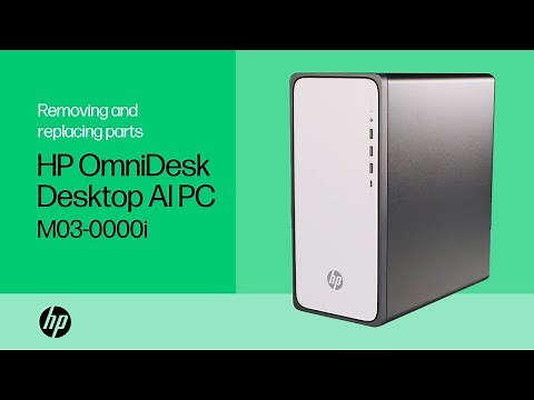 Removing and replacing parts | HP OmniDesk Desktop AI PC M03-0000i | HP Support