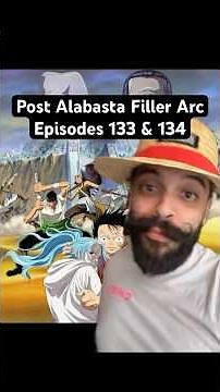 One Piece Filler Episodes 133 & 134 Breakdown #onepiece #anime #filler #luffy #sanji #zoro