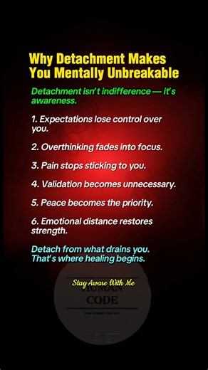 Why Detachment Makes You Mentally Unbreakable #psycholgyfacts