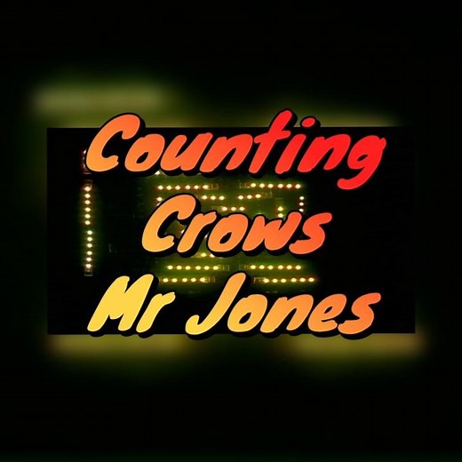 Mr. Jones | Counting Crows | LED Visuals
