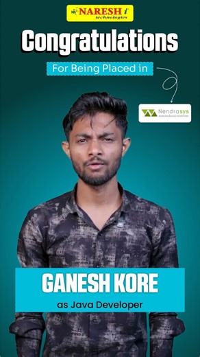 Naresh IT | 🎉 Congratulations to "GANESH KORE" for getting placed as a "Java Developer" at # Nendrasys Technologies Pvt Ltd 🎯 Your dedication & hard... | Instagram