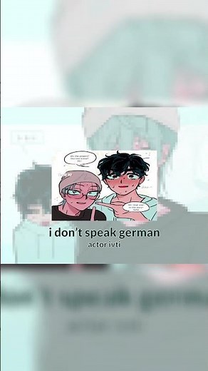i don’t speak german | #alnst #alienstage #ivantill #tillivan #ivan #till #tillalnst #ivanalnst