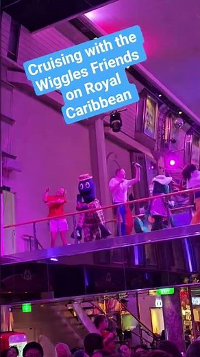 Wiggles Friends Cruise on Royal Caribbean #cruiselife