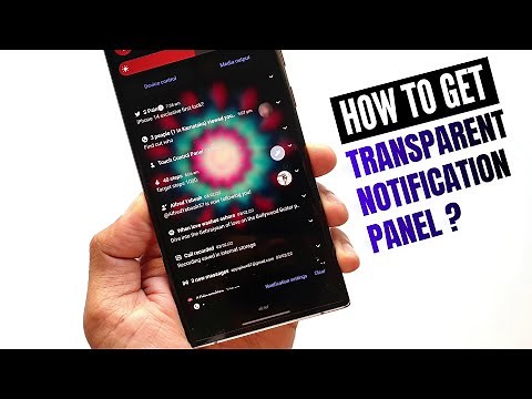How to get transparent Notification panel on Samsung's - One UI 4.0/3.1- Good lock customization