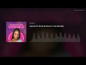 Episode 83: Break the Barrel: Crab Mentality