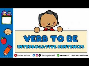 Verb to be (Negative and Interrogative)