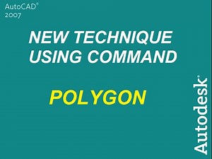 AutoCAD 2007 TUTORIALS -8- Polygon