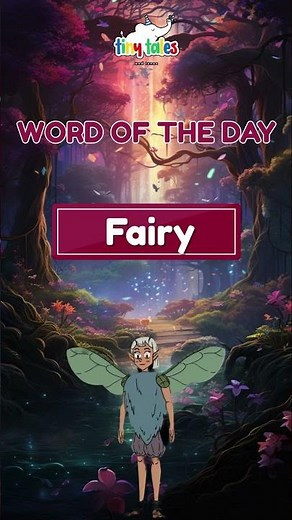 Word of the Day – Fairy 🧚✨ Meaning Explained