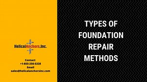 Foundation repair methods| 6 types of foundation repair methods