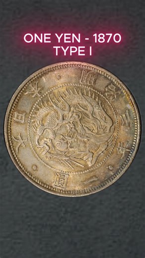 ONE YEN 1870 - TYPE 1 (Meiji 3rd) | @CoinsOnlyBillionairesOwn