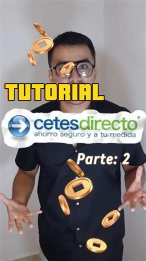 TUTORIAL CETESDIRECTO: Parte 2💡 Cómo usar #CETESDIRECTO para hacer crecer tus ahorros. ¡No te pierdas este primer paso hacia tu independencia financiera! 💸✨ #FinanzasPersonales #AhorroInteligente #Inversiones #TutorialCETES #Dinero #EducaciónFinanciera