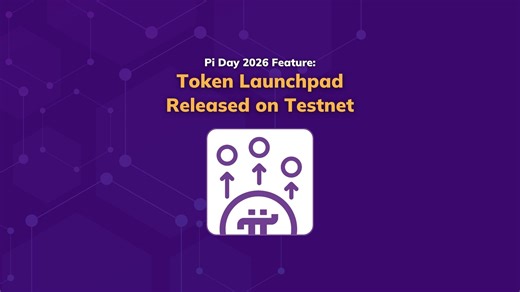 Pi Launchpad Released on Testnet