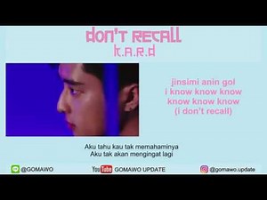 LIRIK KARD - DON'T RECALL by GOMAWO [LIRIK KOREA, INDONESIA & MV]