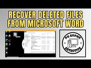 How to Recover Deleted Files From Microsoft Word | Step-by-Step Guide