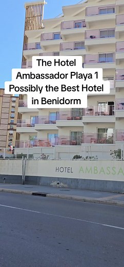 Exploring Benidorm: The Best Hotel Ambassador Playa 1
