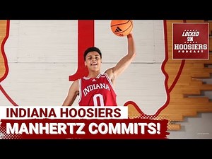 BREAKING: Indiana LANDS 4-Star Forward Trevor Manhertz for 2026 class! Darian DeVries is on FIRE!