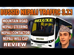 BUSSID Nepali Traffic 3.7.1 | Mountain Roads, Nepali Steering & Deluxe Bus Experience! Review