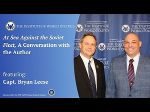 At Sea Against the Soviet Fleet, A Conversation with the Author