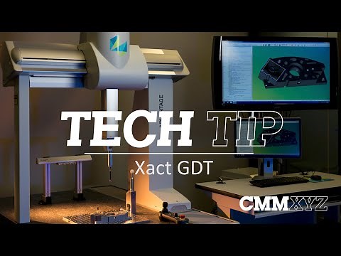 Xact Measure GD&T | PC-DMIS Tech Tips - CMMXYZ