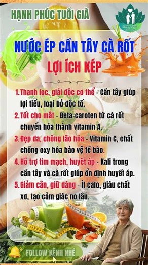 Nước Ép Cần Tây Cà Rốt – 6 Lợi Ích Kép Cho Sức Khỏe Người Sau 50