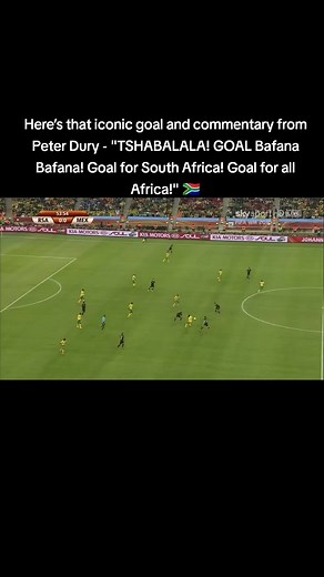 Iconic Goal! Bafana Bafana's Thunderbolt Stuns Mexico - Throwback 2010