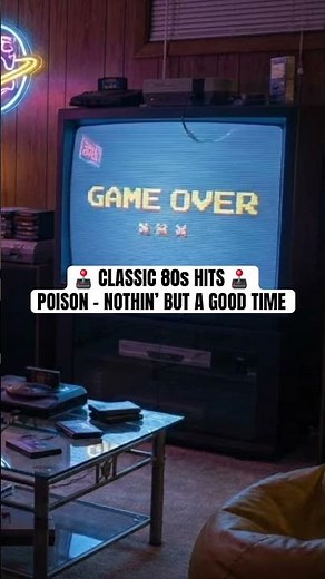 Poison - Nothin’ But A Good Time
