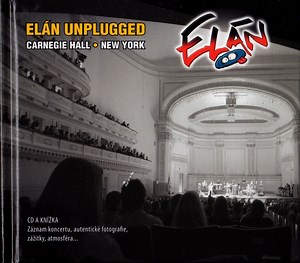 Elán - Elán Unplugged (Carnegie Hall • New York)