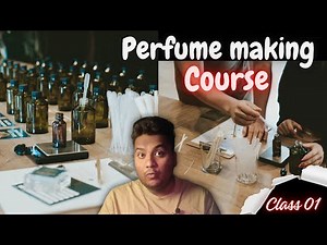 perfume making Course