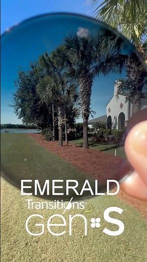 EMERALD Transitions Gen S Lens Demonstration