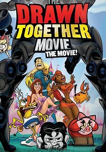 The Drawn Together Movie: The Movie! - Stream: Online