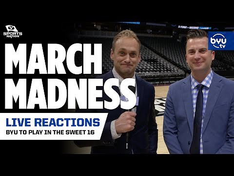 BYU to the Sweet 16 - Recap on BYU's March Madness Win and getting ready for week 2